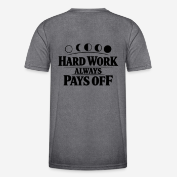 Preview: HARD WORK ALWAYS PAYS OFF Regular T-Shirt in grau mit Rückendruck